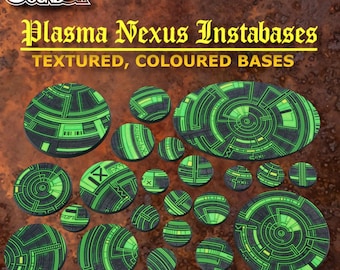 Plasma Nexus – Ready-to-Use Scenic Bases for Miniatures (All Sizes) · Instabases (No Painting Required)