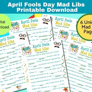 May include: A set of six printable April Fools Day Mad Libs activity sheets featuring fill-in-the-blank stories, green text headers, and cartoon illustrations of glasses with mustaches. The pages include titles like The April Fools Day Prank.