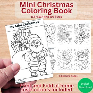 May include: A mini Christmas coloring book with 8 coloring pages. The cover features a Santa Claus illustration with a bag of gifts. The book is 8.5"x11" and A4 sizes. Includes instructions for printing and folding at home.