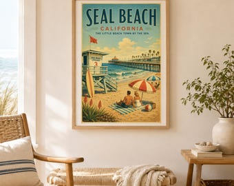 May include: A vintage-style travel poster titled SEAL BEACH CALIFORNIA THE LITTLE BEACH TOWN BY THE SEA, featuring a lifeguard tower, a wooden pier, palm trees, and two people sitting on a sandy beach under a red and white striped umbrella.