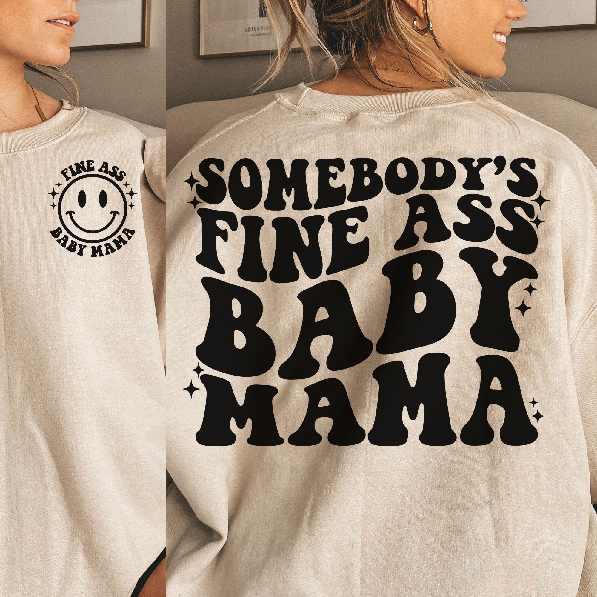Baby mama cheap sweatshirt