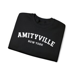 Amityville New York Halloween Ghost Story Horror Lover Sweatshirt - Spooky Season Fan Apparel