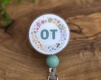 Badge Reel Occupational Therapist OT Therapy ID holder badge clip gift for therapist  floral flower cute simple badge holder medical