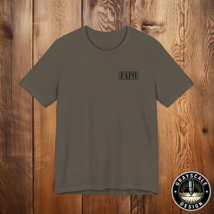 FAFO Shirt for Men | What Doesnt Kill Me Better Start Running Tee | Funny Tactical Meme T-Shirt | Veteran Dad Gift | Savage Apparel image 4
