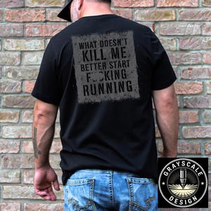 FAFO Shirt for Men | What Doesnt Kill Me Better Start Running Tee | Funny Tactical Meme T-Shirt | Veteran Dad Gift | Savage Apparel