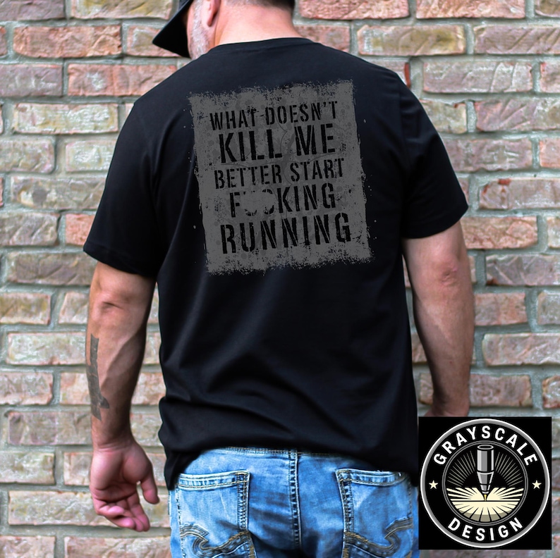 FAFO Shirt for Men | What Doesnt Kill Me Better Start Running Tee | Funny Tactical Meme T-Shirt | Veteran Dad Gift | Savage Apparel image 1