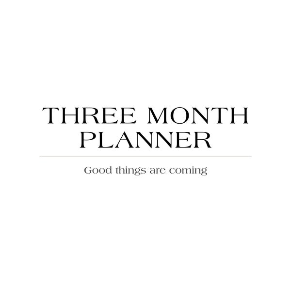 Three Month Digital Planner