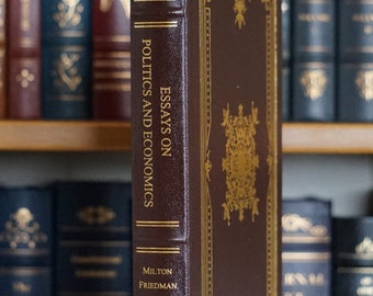 Essays on Politics and Economics by Milton Friedman - Leather-Bound Gilded Edition EXCELLENT CONDITION