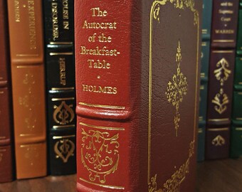 Der Autokrat der Frühstückstafel von Oliver Wendell Holmes - In Leder gebundene, vergoldete Auflage