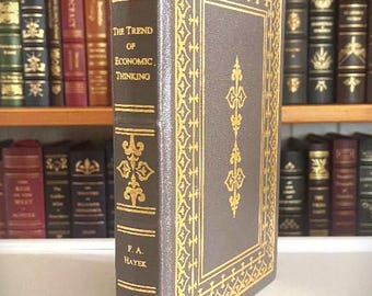 The Trend of Economic Thinking by F. A. Hayek - Leather-Bound Gilded Edition EXCELLENT CONDITION