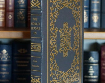 The World Before Us by Tom Higham - Leather-Bound Gilded Edition EXCELLENT CONDITION