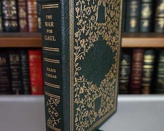 The War for Gaul by Julius Caesar translated by James J. O’Donnell  - Leather-Bound Gilded Edition EXCELLENT CONDITION