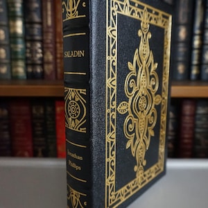 The Life and Legends of the Sultan Saladin by Jonathan Phillips - Leather-Bound Gilded Edition EXCELLENT CONDITION