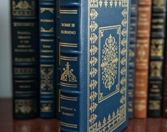 Rome is Burning: Nero and the Fire That Ended a Dynasty by Anthony Barrett - Leather-Bound Gilded Edition EXCELLENT CONDITION
