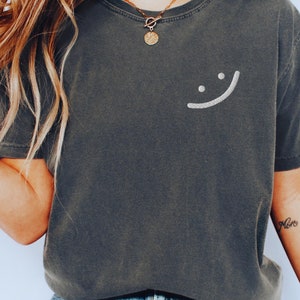 Custom Embroidery Shirt, Embroidered Tshirt, Motivational Unisex Shirt, Happy Face Shirts, Funny Graphic Tees, Gift For Her, Gift for Him