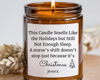 Funny Christmas Candles, Coworker Gift, Gift For Nurse Practitioner, Personalized Candles, Gift for Nurse, New Nurse Gift, RN Christmas Gift