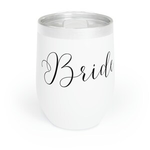 Bride Bachelorette/Wedding Wine Tumbler
