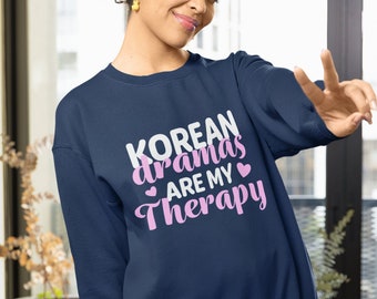 Kdrama Felpa, Camicia drammatica coreana, I drammi coreani sono la mia terapia, Maglione amante Kdrama, Kdrama terapia, Maglione Kdrama carino