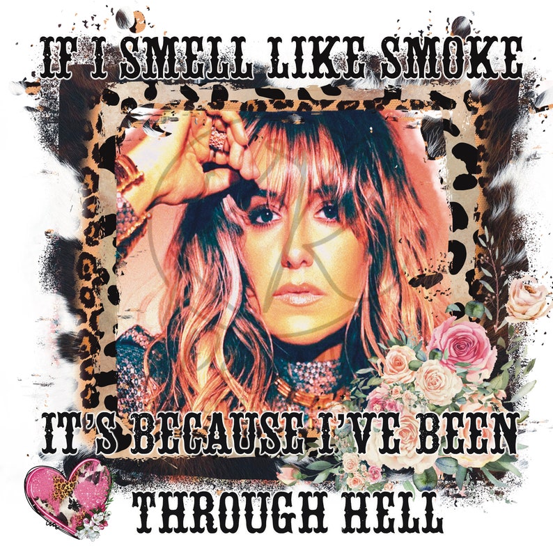 Country Song Lyrics If I Smell Like Smoke Lainey Wilson Etsy