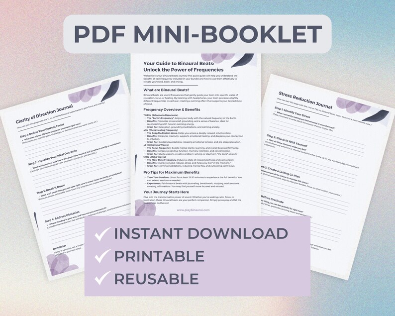 Op de afbeelding: Een PDF-mini-boekje met een paars bloemenontwerp. Het boekje heeft de titel "Uw gids voor binaurale beats: Ontgrendel de kracht van frequenties". Het boekje bevat een dagboek voor helderheid van richting en een dagboek voor stressreductie. De tekst "INSTANT DOWNLOAD", "PRINTABLE" en "REUSABLE" wordt weergegeven in groene vinkjes.