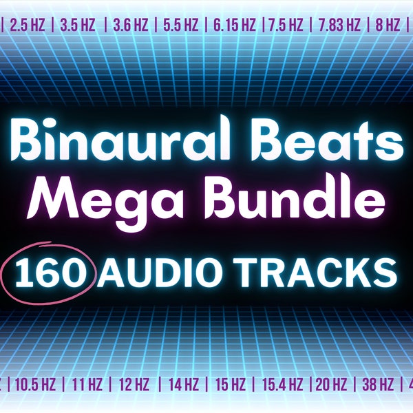 Binaural Beats Mega Bundle - 160 x 1-Hour Audio Tracks - Delta, Theta, Alpha, Beta, Gamma Waves - Pure Tones & Ambient Nature Backgrounds