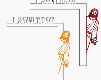 Jesus Saw That Corner SVG: Laser Cut, CNC, Sticker Design (Digital Download)