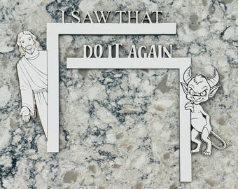 Jesus Saw That Devil - SVG Laser Cut File (Digital Download)