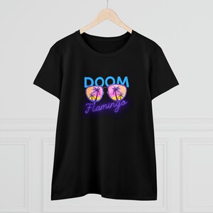 Doom Flamingo Tee ~ Ladies