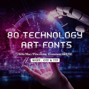May include: A digital illustration of a hand holding a glowing orb with the text "80 TECHNOLOGY ART FONTS" in a glitchy, pixelated font. The text below reads "Win/Mac/Procreate Commercial USE" and "WOFF, OTF & TTF".