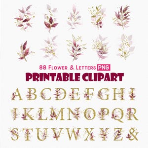 May include: A set of 26 gold letters with pink and purple watercolor floral accents. The letters are decorated with gold glitter. The letters are arranged in alphabetical order. The image also includes 12 floral designs with gold glitter accents.