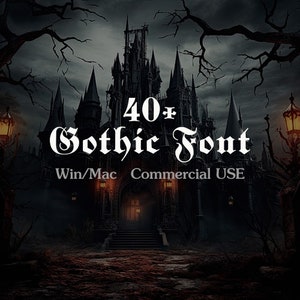 40+ Gothic Font Bundle, Commercial Use (TTF/OTF) (Digital Download)