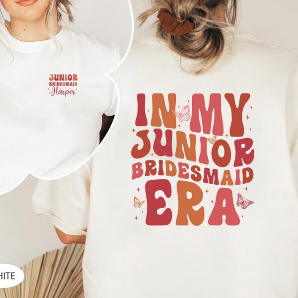 Junior Bridesmaid Era Shirt, Flower Girl Era Tee, Junior Bridesmaid Sweatshirt, Bridesmaid Gift, Bachelorette Shirt, Bridesmaid Proposal