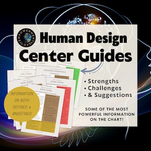 Puede incluir: Un gráfico colorido con el texto "Human Design Center Guides" y un diagrama de los nueve centros de diseño humano. El texto "Fortalezas, desafíos y sugerencias" se enumera debajo del diagrama. El texto "¡Alguna de la información más poderosa en la tabla!" está en la parte inferior del gráfico.