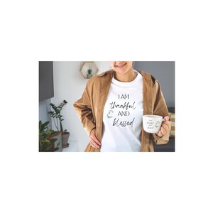 I am Thankful And Blessed SVG, Inspirational svg, Christian svg, Christian Shirt, Motivation svg, Inspirational svg, Encouragement svg,