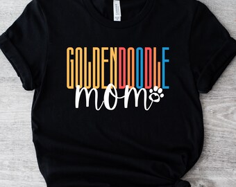 Goldendoodle Gifts Goldendoodle Shirt Goldendoodle TShirt Goldendoodle Tee Goldendoodle T-Shirt Doodle Dog Mom Doodle Lover Doodle Mom Gift