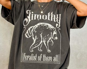 Jimothy Raccoon Shirt, Meme Comfort Colors T-Shirt, Trash Panda Graphic Tee, Funny Animal Gift, Short Spine Syndrome Raccoon