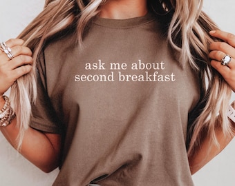Second Breakfast Comfort Colors Shirt: Funny Bookish Reader Tee