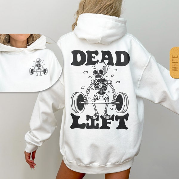 Dead Lift Skeleton Hoodie - Unisex Gym Pump Cover, Funny Workout Hoody, Weightlifting Retro Hooded Sweatshirt, Trendy Hoodie, Fitness Gift