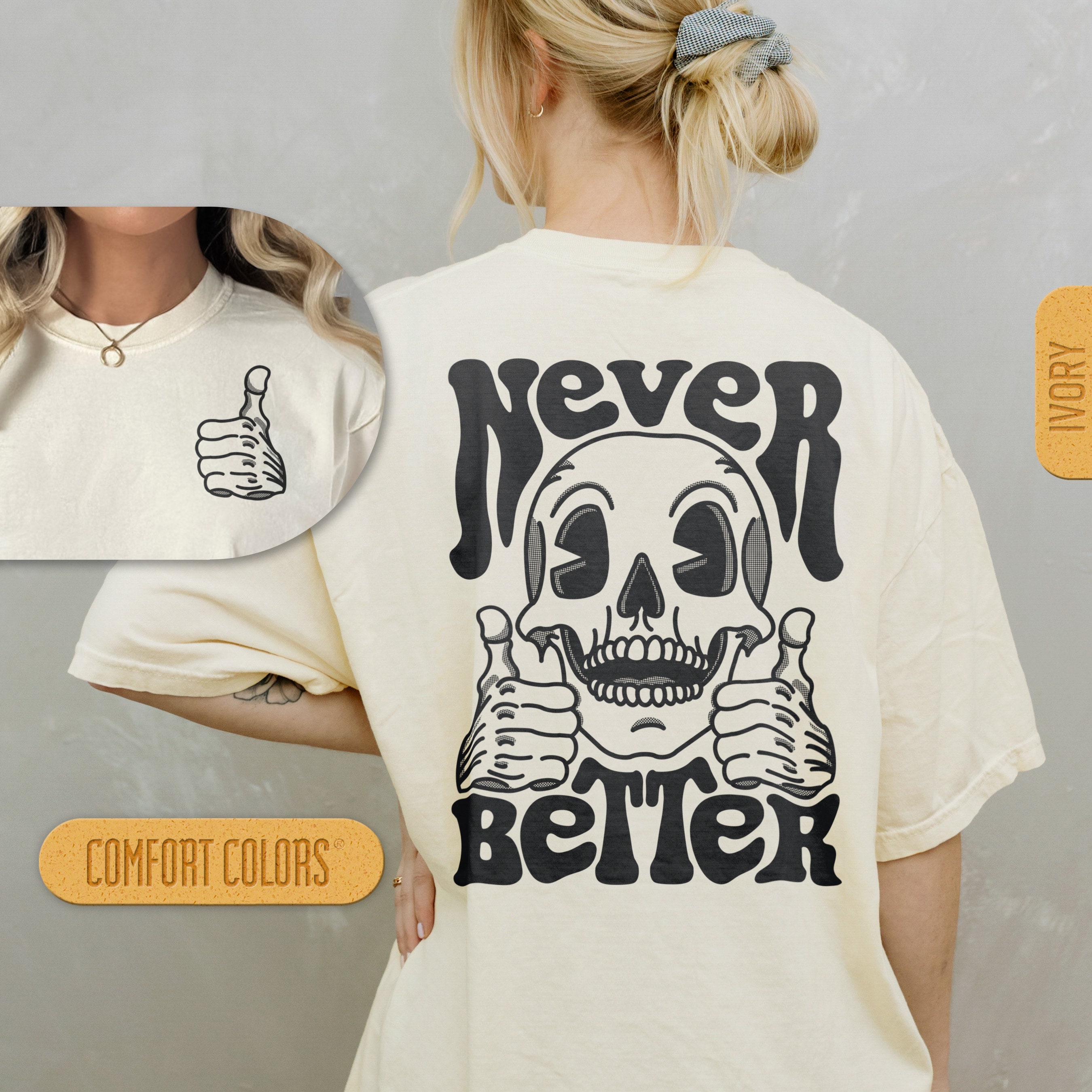 Discover Never Better Skeleton - Trendy Halloween Shirt, Spooky T-shirt, Scary Tshirt, Funny Skull T Shirt Retro Cartoon Pocket Tee