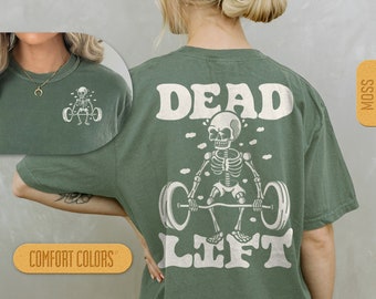 Dead Lift Skeleton Shirt - Gym Pump Cover Comfort Colors T-Shirt, Funny Workout Tshirt, Crossfit Tee, Weightlifting T Shirt, Retro Cartoon