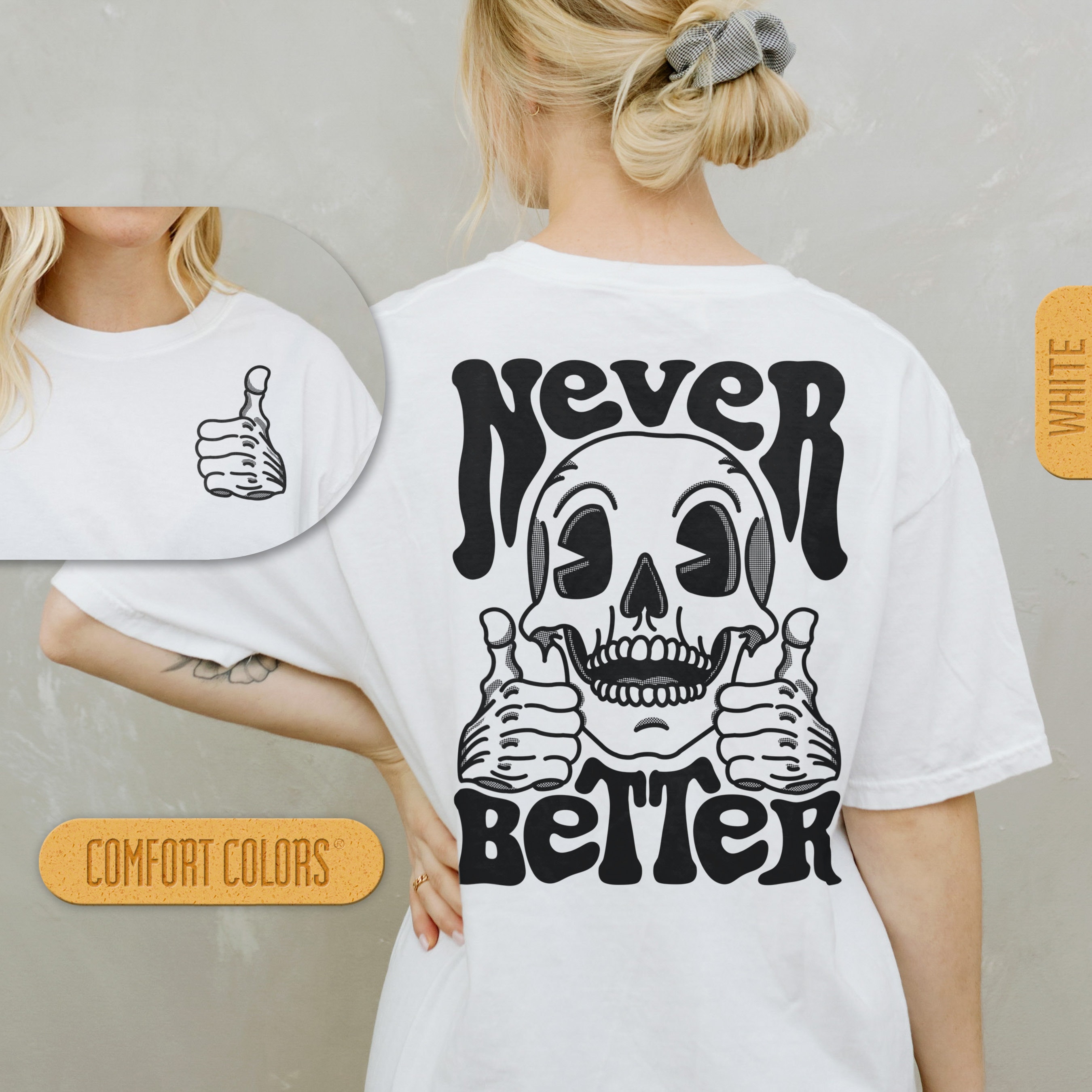 Discover Never Better Skeleton - Trendy Halloween Shirt, Spooky T-shirt, Scary Tshirt, Funny Skull T Shirt Retro Cartoon Pocket Tee