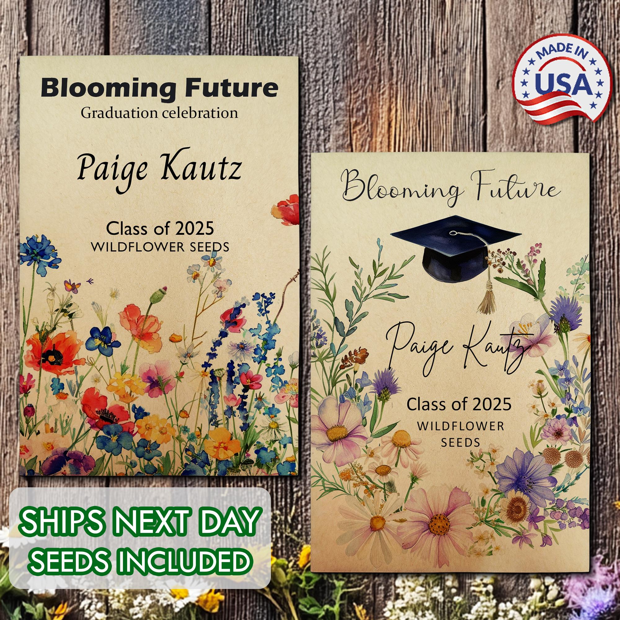 24 BULK Blooming Future/Class of 2025/Graduation Seed Packets/Graduation Party Favors for Guests/Senior 2025 Grad Party Seed Packet Favors
