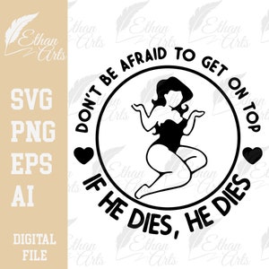 N'ayez pas peur d'avoir le dessus s'il meurt, il meurt Téléchargement numérique SVG PNG EPS |  fichiers vectoriels, cliparts, Cricut | Empowerment grande taille