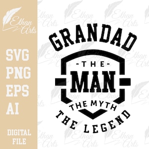 Abuelo El Hombre El Mito La Leyenda SVG , PNG EPS Abuelo - Pop - Abuelo Descarga digital / Clip art, Vector, Archivos digitales Png Archivo de corte