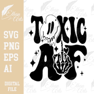 以下が含まれることがあります： レトロなフォントで「Toxic AF」というテキストが書かれた白黒のグラフィックデザイン。中指にハートが付いたスケルトンの手が上を指している。デザインの周りに星がある。
