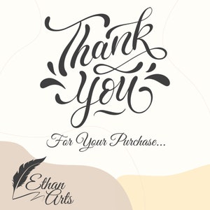 May include: Black and white handwritten calligraphy that says "Thank You" with a flourish on the "Y". Below the text is the phrase "For Your Purchase..." in a smaller font. The text is on a white background with a brown and beige abstract design at the bottom.