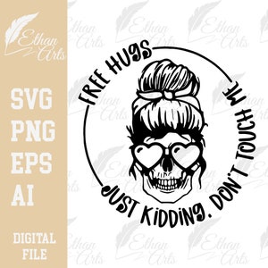 Abraços grátis, brincadeira, não me toque Download digital SVG PNG EPS | Arquivo de corte, Clipart, Vetor, Cricut | Imprimível em camisas