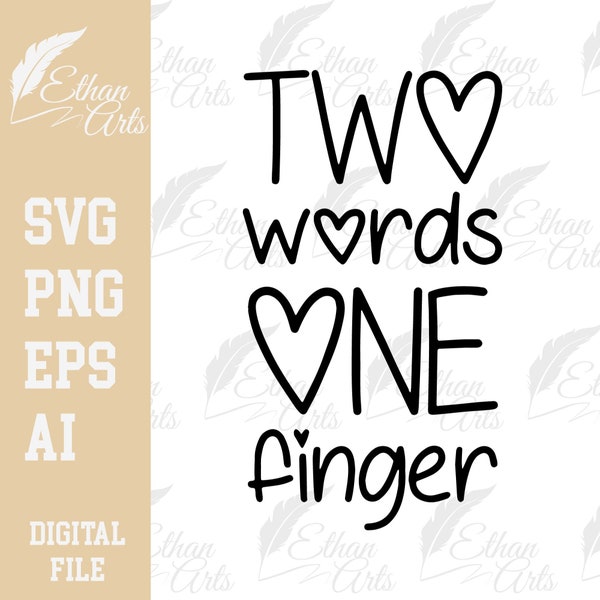 Two Words One Finger Engagement Design SVG,  PNG, | Clip art, Vector, Png Digital Files, Cut file