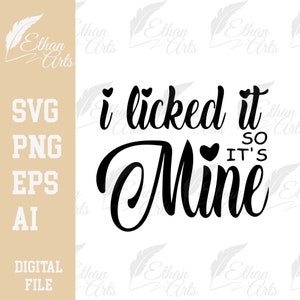 Ik heb het gelikt, dus het is van mij Digitale download SVG PNG EPS | Ontwerp gesneden bestand Clip art Vector Cricut |
