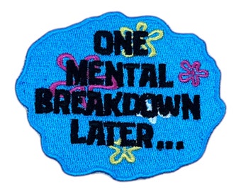 Patch, iron-on motif, iron-on image, iron-on application, patch, Mental Breakdown